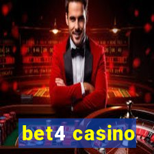 bet4 casino